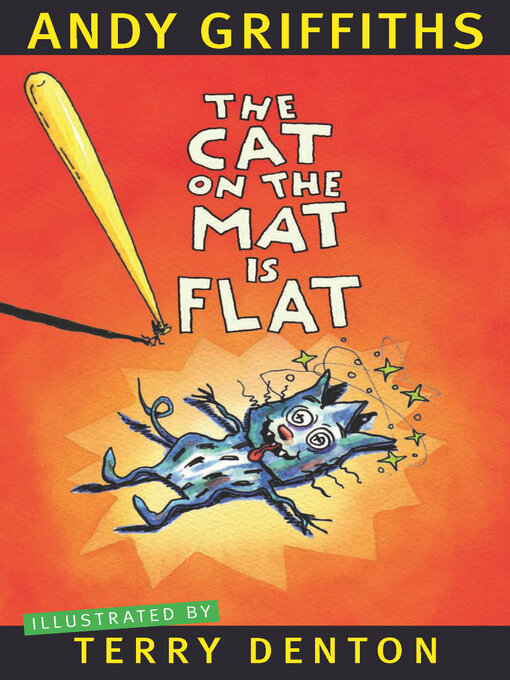 Title details for The Cat on the Mat is Flat by Andy Griffiths - Available